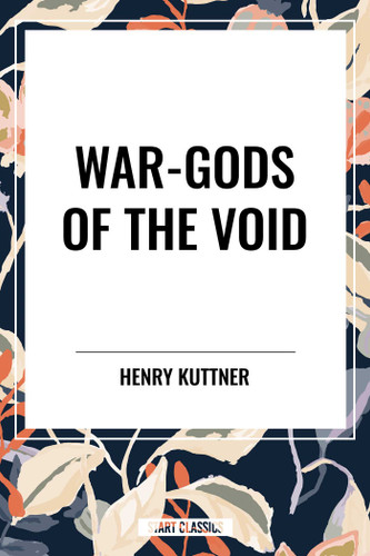 War-Gods of the Void book cover by Henry Kuttner