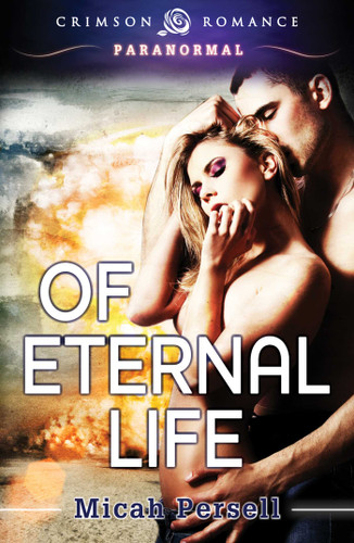Of Eternal Life (Garden of Good and Evil) book cover by Micah Persell
