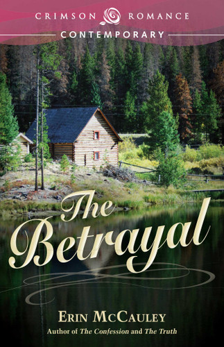 The Betrayal (Unlocked Secrets) book cover by Erin McCauley