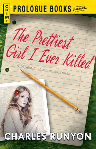 The PRETTIEST GIRL I EVER KILLED book cover by Charles Runyon