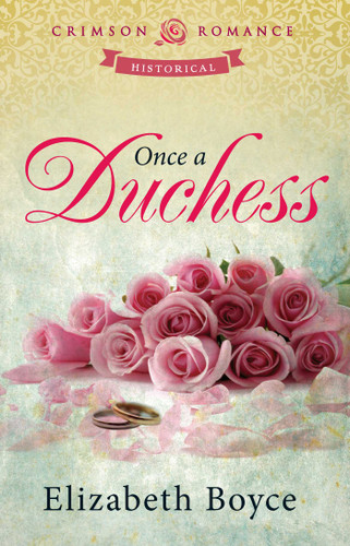 Once A Duchess (Just Once) book cover by Elizabeth Boyce