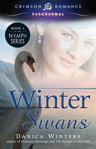Winter Swans (Nymph's Curse) book cover by Danica Winters