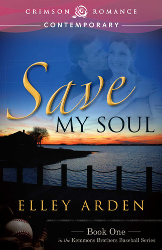 Save My Soul (Love at Bat) book cover by Elley Arden