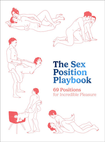 The Sex Position Playbook: 69 Positions for Incredible Pleasure book cover by The Editors of Quiver