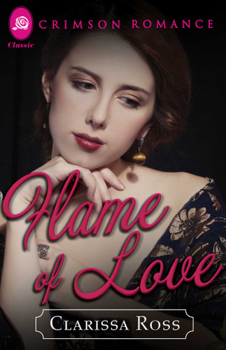 Flame Of Love book cover by Clarissa Ross