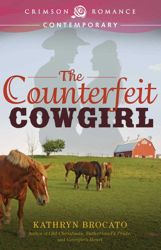 Counterfeit Cowgirl book cover by Kathryn Brocato