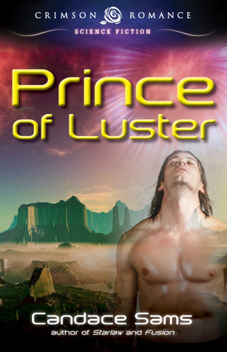 Prince Of Luster book cover by Candace Sams