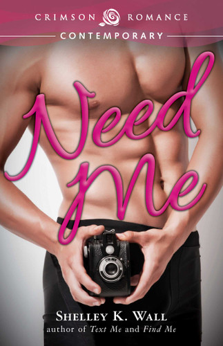 Need Me (Love Me) book cover by Shelley K Wall