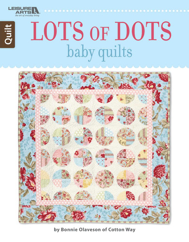 Lots of Dots Baby Quilts book cover by Leisure Arts