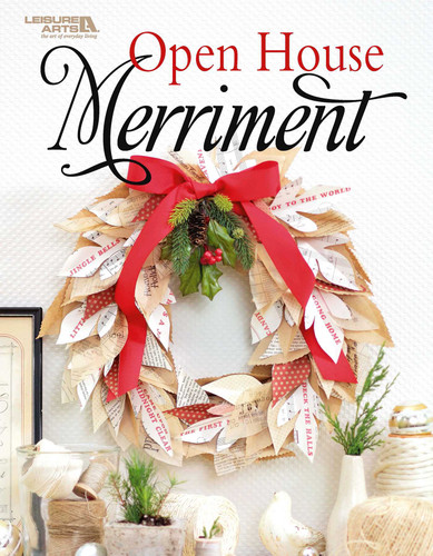 Open House Merriment book cover by Leisure Arts