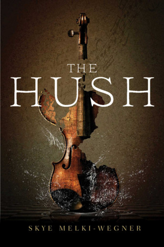 The Hush book cover by Skye Melki-Wegner