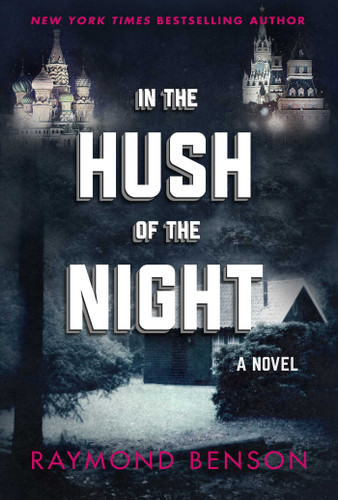 In the Hush of the Night: A Novel book cover by Raymond Benson