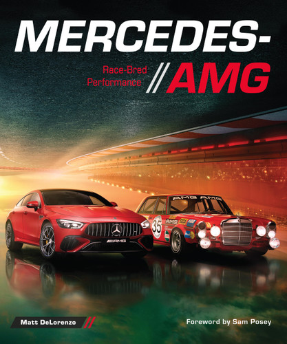 Mercedes-AMG: Race-Bred Performance book cover by Matt DeLorenzo