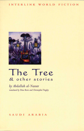 The Tree and other Stories book cover by Abdallah al-Nasser
