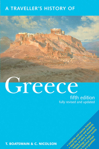 A Traveller's History of Greece (Interlink Traveller's Histories) book cover by Timothy Boatswain, Colin Nicolson