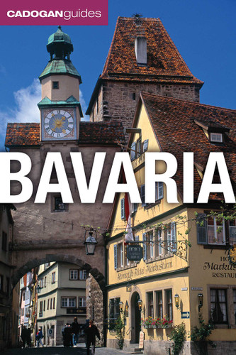 Bavaria (Cadogan Guides) (Cadogan Guides) book cover by Rodney Bolt