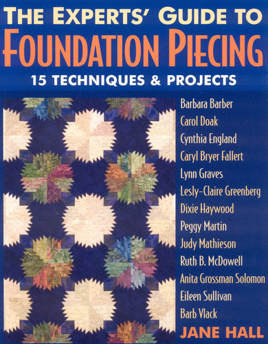 The Experts' Guide to Foundation Piecing book cover by Jane Hall
