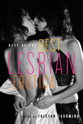 Best of the Best Lesbian Erotica (Best Lesbian Erotica) book cover by 