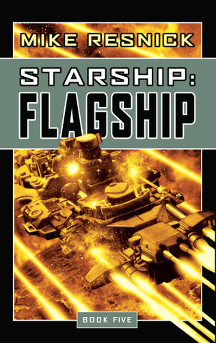 Starship: Flagship book cover by Mike Resnick
