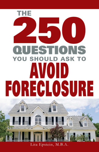250 Questions You Should Ask To Avoid Foreclosure book cover by Lita Epstein