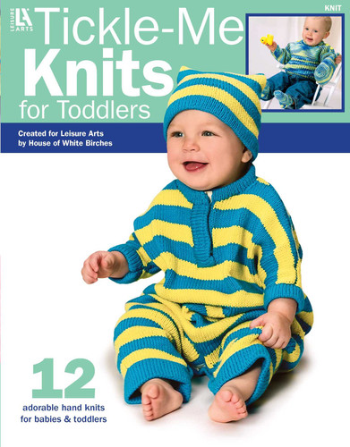 Tickle-Me Knits for Toddlers: 12 Adorable Hand Knits for Babies & Toddlers book cover by Melissa Leapman