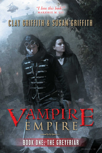 The Greyfriar (Vampire Empire) book cover by Clay Griffith, Susan Griffith