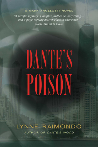 Dante's Poison: A Mark Angelotti Novel (Mark Angelotti) book cover by Lynne Raimondo