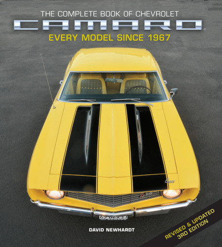 The Complete Book of Chevrolet Camaro, Revised and Updated 3rd Edition: Every Model since 1967 (Complete Book Series) book cover by David Newhardt