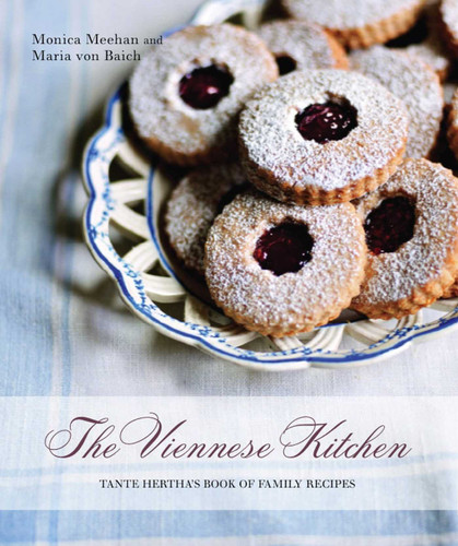 The Viennese Kitchen: 10th Anniversary Edition: Tante Hertha's Book of Family Recipes book cover by Monica Meehan, Maria von Baich