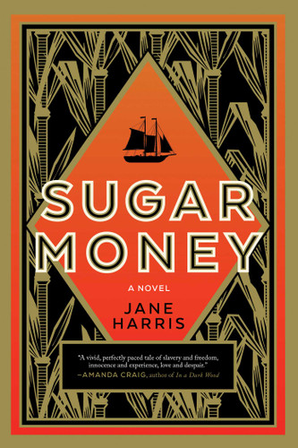 Sugar Money: A Novel book cover by Jane Harris