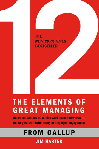 12: The Elements of Great Managing book cover by Gallup, James K. Harter