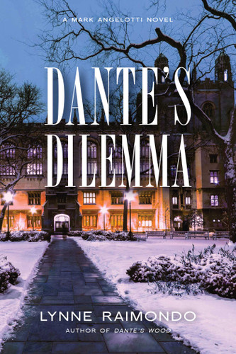 Dante's Dilemma: A Mark Angelotti Novel (Mark Angelotti) book cover by Lynne Raimondo