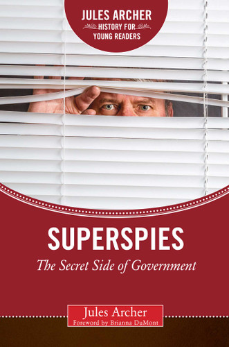 Superspies: The Secret Side of Government book cover by Jules Archer
