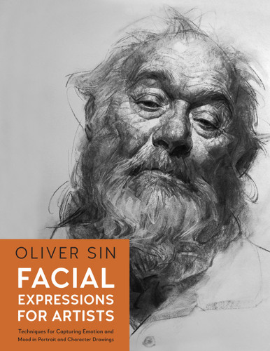 Facial Expressions for Artists: Techniques for Capturing Emotion and Mood in Portrait and Character Drawings (For Artists) book cover by Oliver Sin