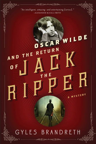 Oscar Wilde and the Return of Jack the Ripper: An Oscar Wilde Mystery book cover by Gyles Brandreth