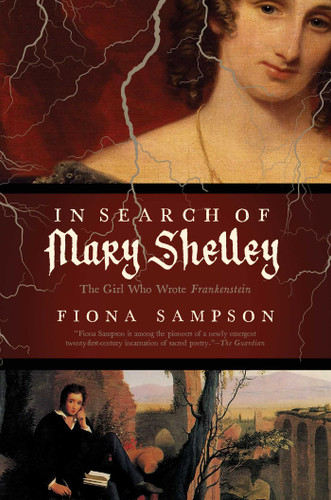 In Search of Mary Shelley book cover by Fiona Sampson