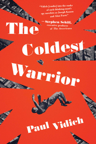 The Coldest Warrior: A Novel book cover by Paul Vidich