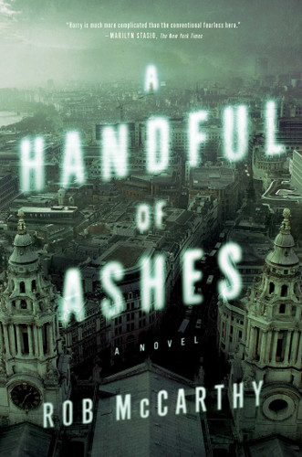 A Handful of Ashes: A Novel book cover by Rob McCarthy