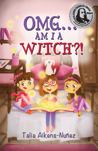OMG... Am I a Witch?! (OMG Series) book cover by Talia Aikens-Nuñez