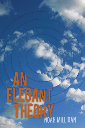 An Elegant Theory book cover by Noah Milligan