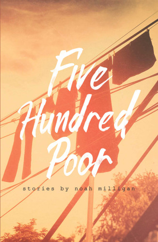 Five Hundred Poor book cover by Noah Milligan