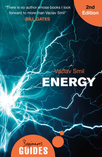 Energy: A Beginner's Guide (Beginner's Guides) book cover by Vaclav Smil