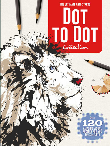 The Ultimate Anti-Stress Dot to Dot Collection book cover by IglooBooks