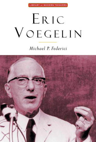 Eric Voegelin: The Restoration of Order book cover by Michael P. Federici