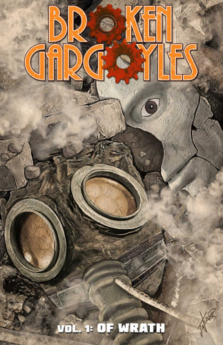 Broken Gargoyles Vol. 1: Of Wrath book cover by Bob Salley