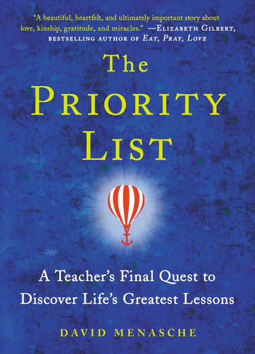 The Priority List: A Teacher's Final Quest to Discover Life's Greatest Lessons book cover by David Menasche