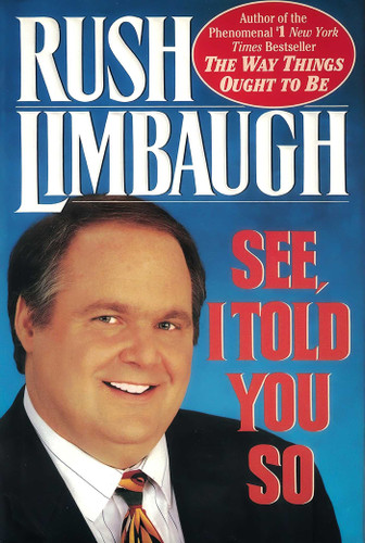See, I Told You So book cover by Rush Limbaugh