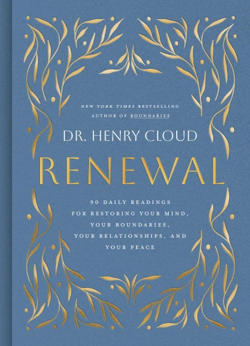 Renewal: 90 Daily Readings for Restoring Your Mind, Your Boundaries, Your Relationships, and Your Peace book cover by Dr. Henry Cloud