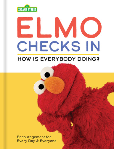 Sesame Street: Elmo Checks In: How Is Everybody Doing? (Sesame Street) book cover by Sesame Sesame Street
