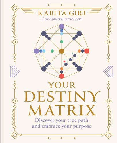 Your Destiny Matrix: Discover your true path and embrace your purpose book cover by Kabita Giri